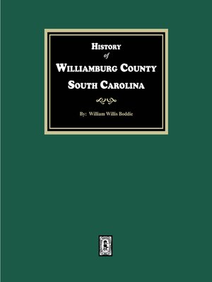 cover image of History of Williamsburg County, South Carolina